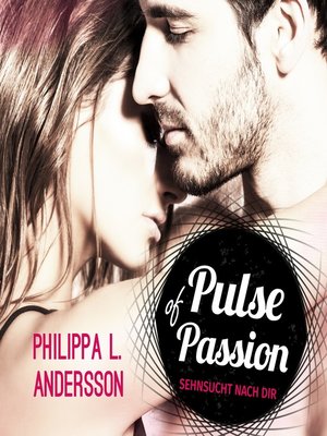cover image of Pulse of Passion--Sehnsucht nach dir